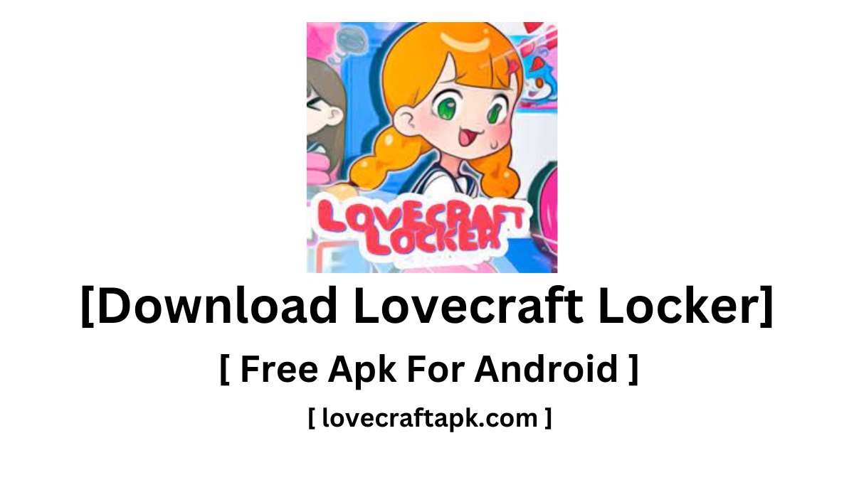 Lovecraft Locker Apk v3.1.1 Download For Android [2024]