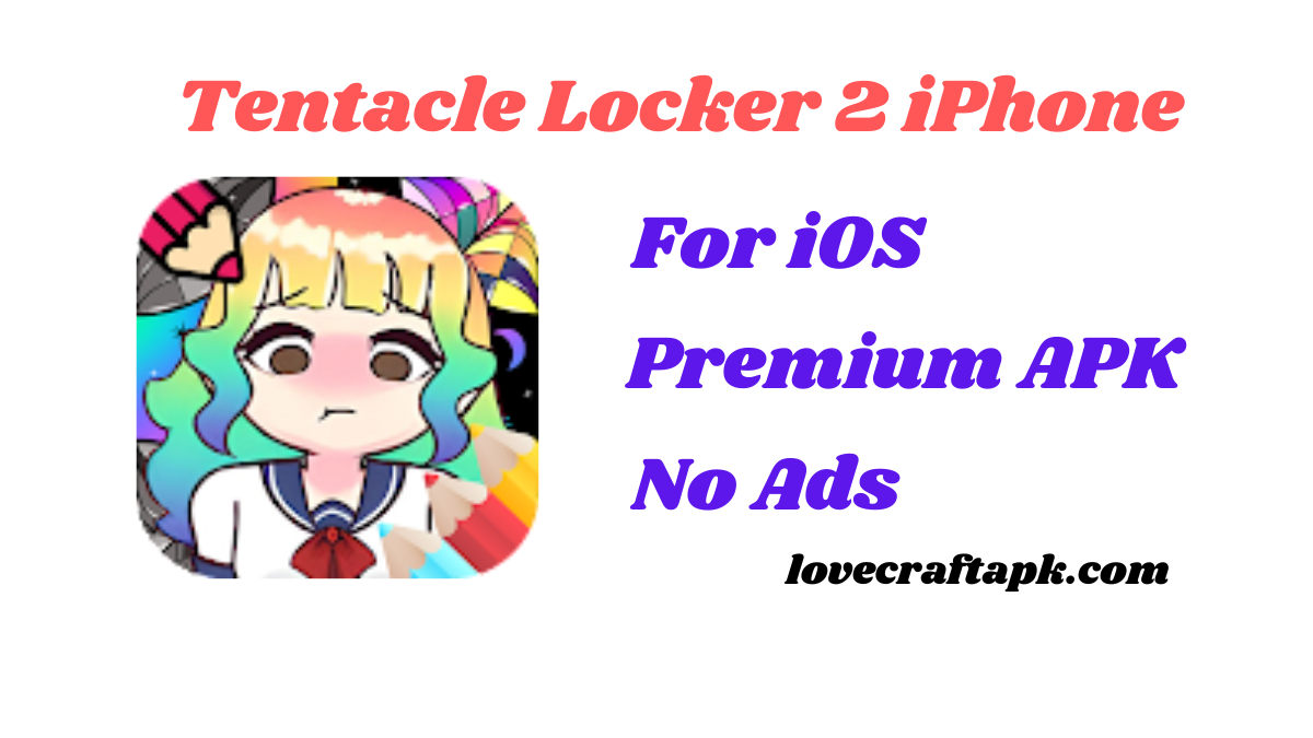 Lovecraft Tentacle Locker 2 iPhone/iOS Free Download [2024]