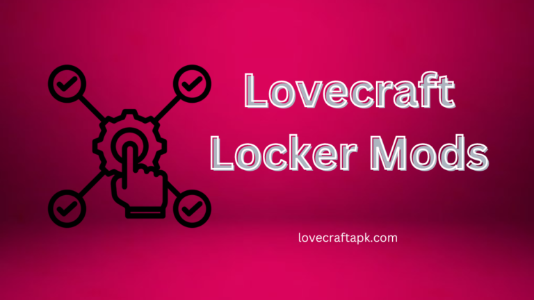 Lovecraft Locker Mods